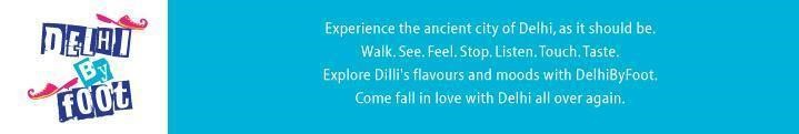 Delhi By Foot